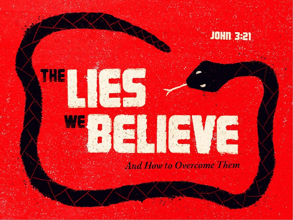 The Lies We Believe Sermon PowerPoint