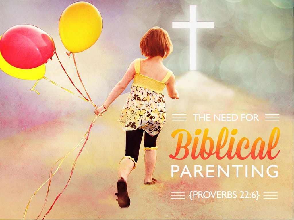 Biblical Parenting PowerPoint Sermon