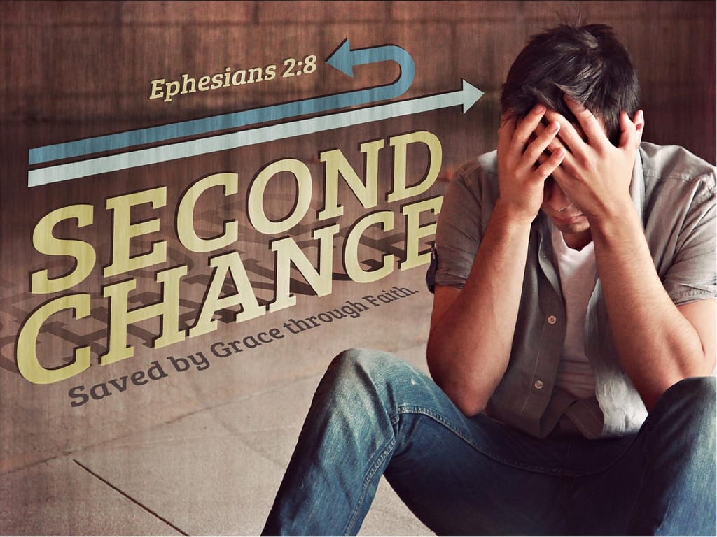 Second Chance Sermon PowerPoints