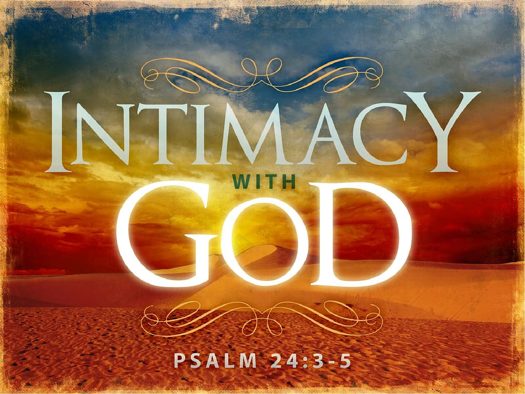 Intimacy With God Christian PowerPoint