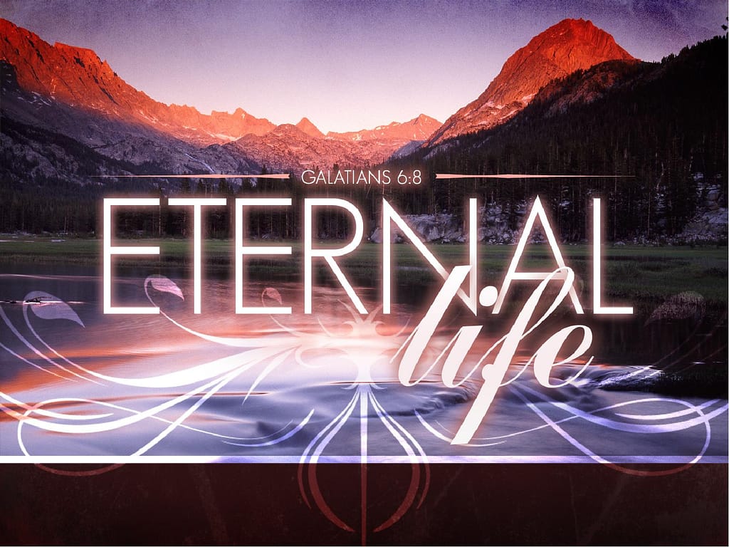 Eternal Life PowerPoint