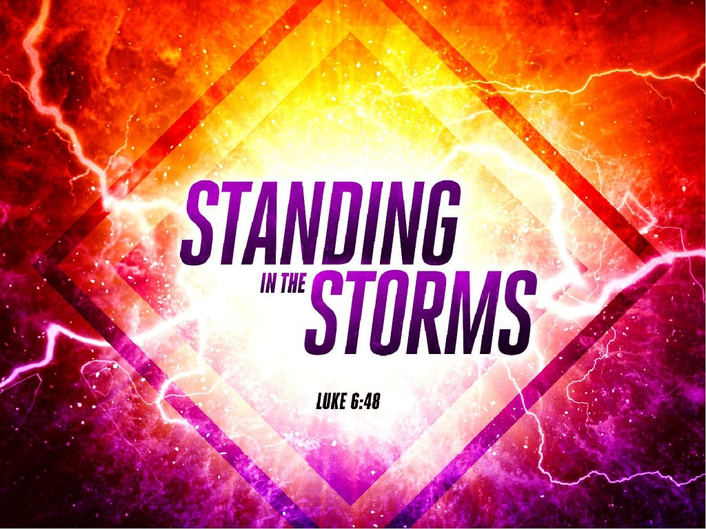 Standing in the Storms Sermon PowerPoint