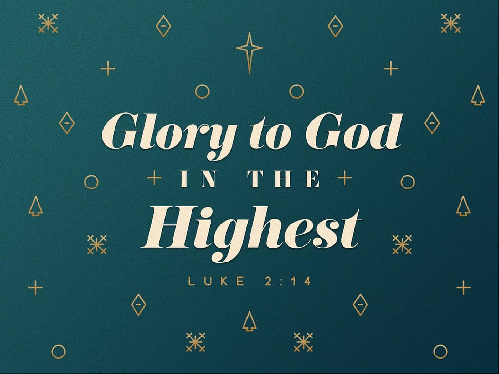Glory To God In The Highest Christmas PowerPoint
