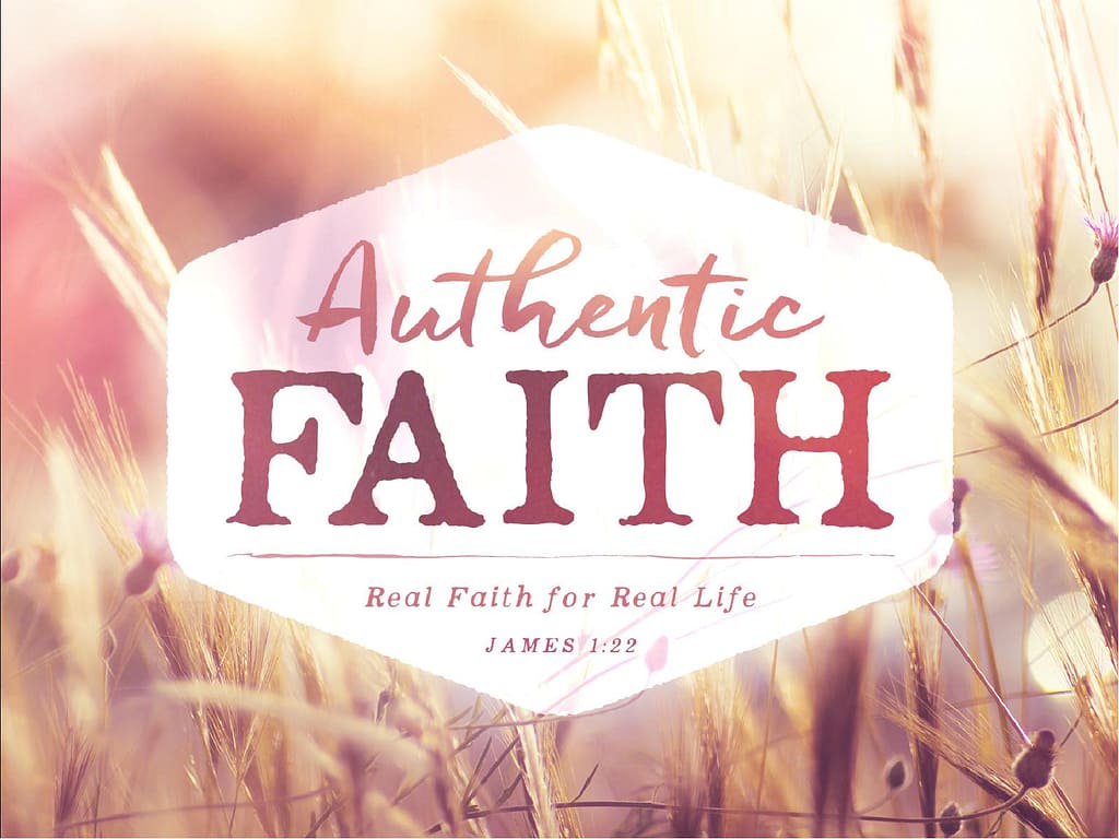 Authentic Faith Church PowerPoint
