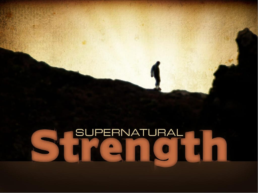 Supernatural Strength PowerPoint