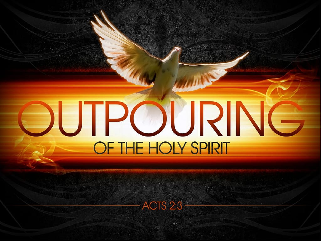 Outpouring of the Holy Spirit PowerPoint Sermon