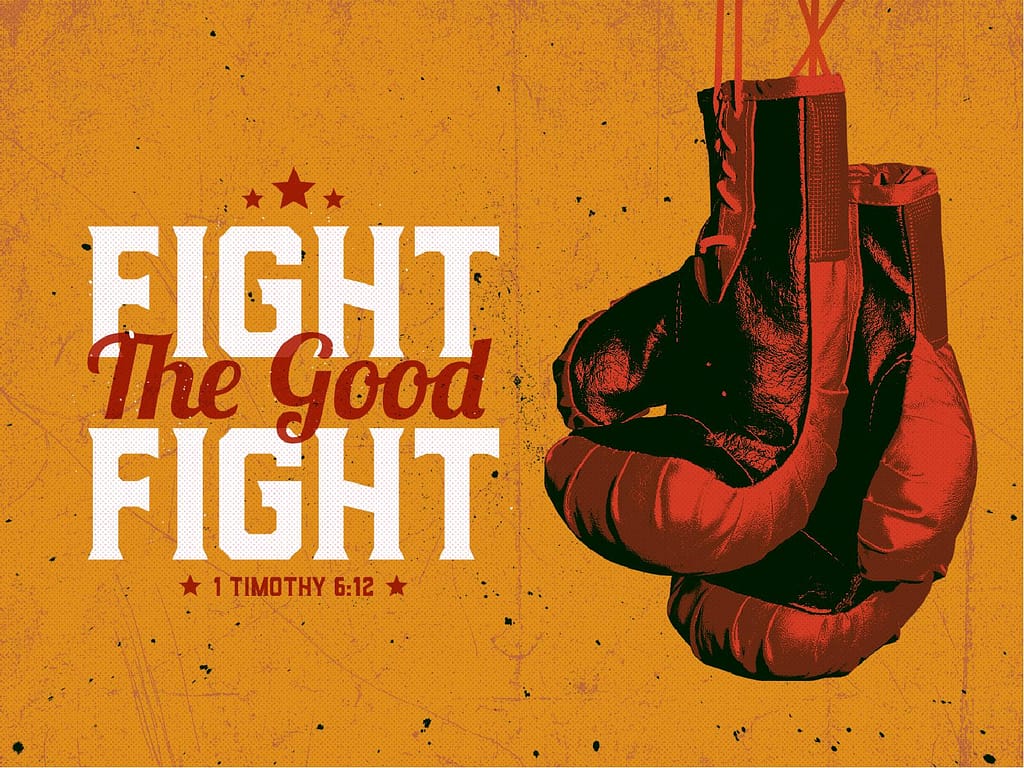 Fight The Good Fight Of Faith Sermon PowerPoint