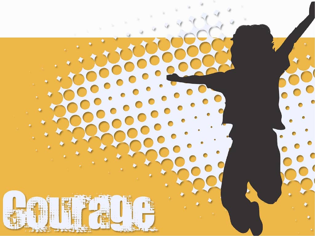 Courage PowerPoint