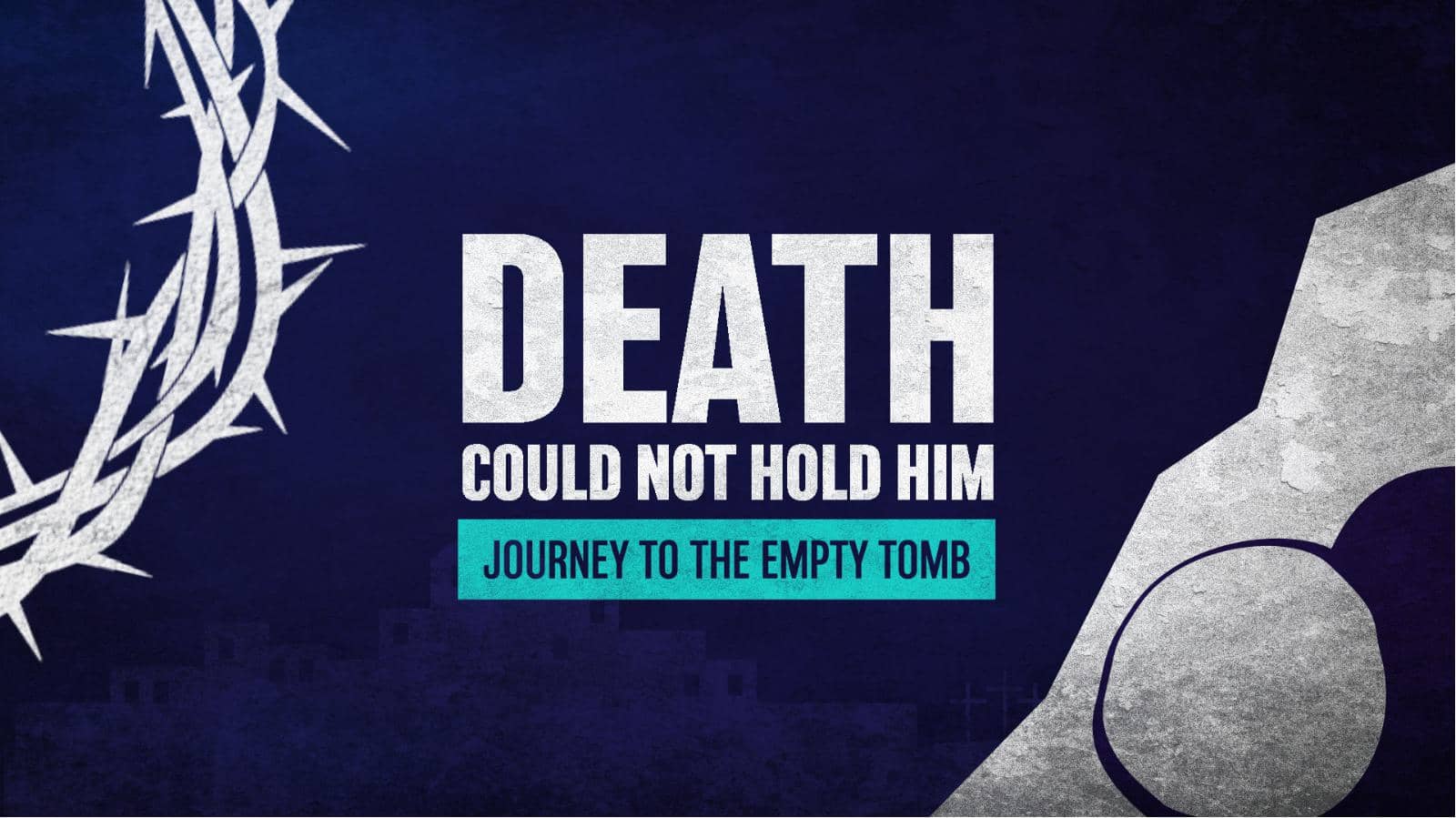 Death Could Not Hold Him: Title Graphics