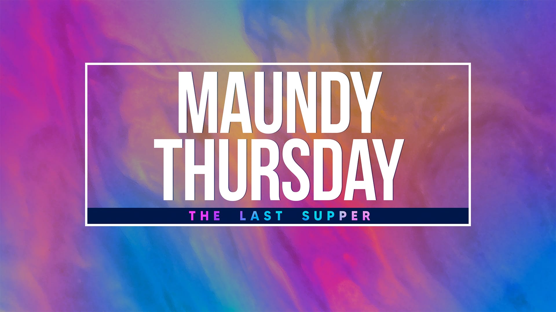 Maundy Thursday Paint Collection: Maundy Thursday