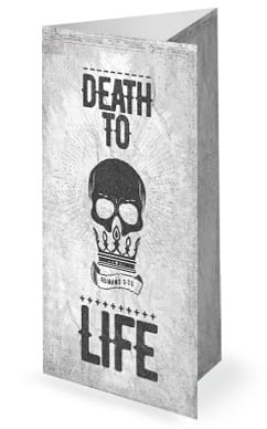 Death To Life Church Trifold Bulletin