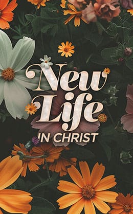 New Life In Christ: Bifold Bulletin Cover