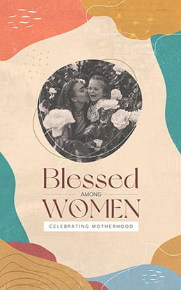 Blessed Among Women: Bifold Bulletin Cover