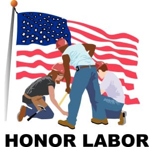 Honor Labor with Workers and Flag