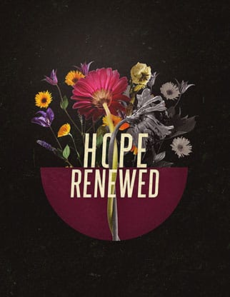 Hope Renewed: Flyer