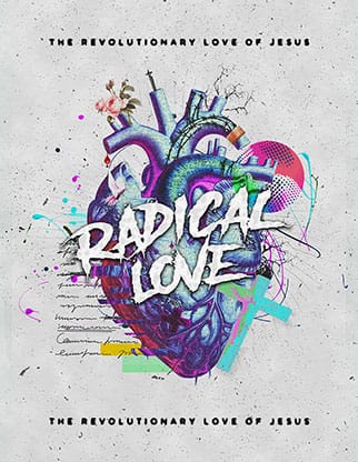 Radical Love: Flyer