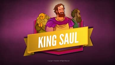 King Saul Bible Video For Kids