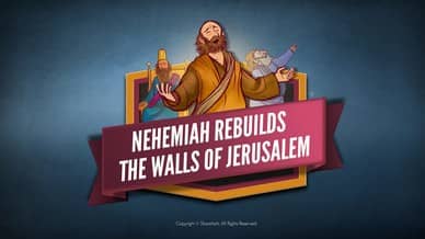Nehemiah Rebuilds the Walls of Jerusalem Intro Video