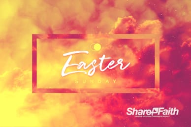 Easter Sunday He Has Risen Church Video Loop