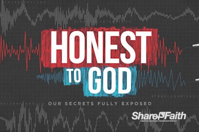 Honest To God Sermon Intro Motion Graphic