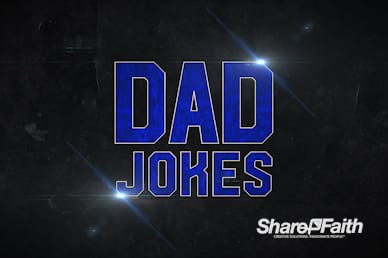 Funny Dad Jokes Church Motion Loop