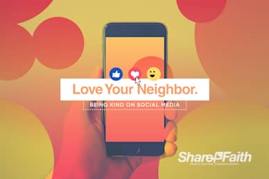 Love Your Neighbor Social Media Service Bumper Video