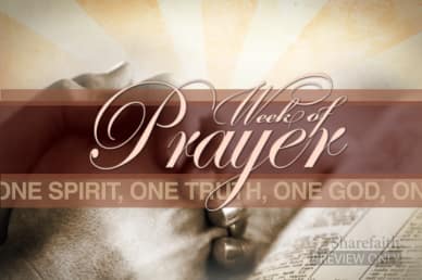 Week Of Prayer Video Loop