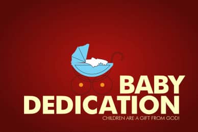 Baby Dedication Video