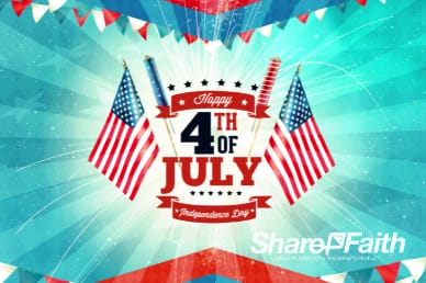 Independence Day 4th of July Ministry Welcome Video
