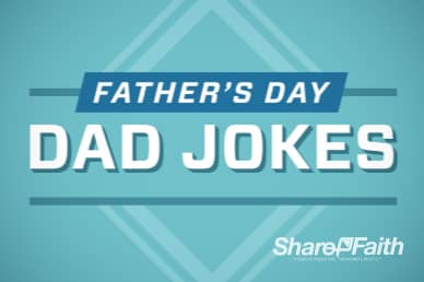 Father's Day Jokes Christian Video Presentation