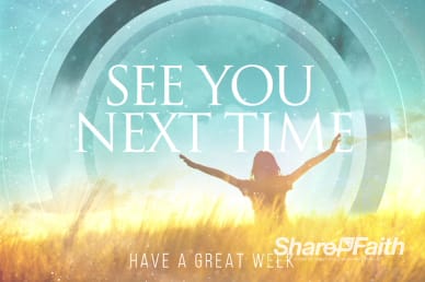 We Give You Thanks Christian Goodbye Video Loop