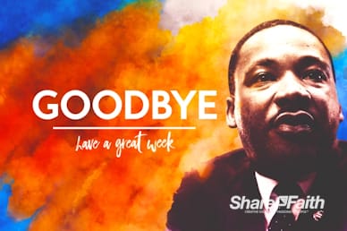 I Have A Dream Martin Luther King Goodbye Motion Graphic