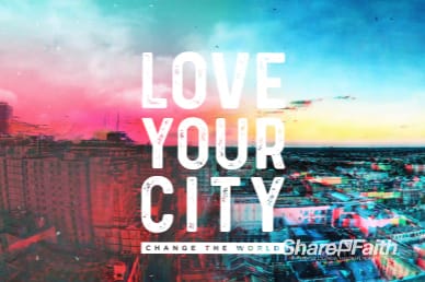 Love Your City Church Motion Graphic