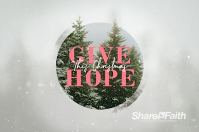 Give The Gift Of Hope Christmas Motion Graphic