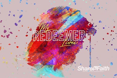 My Redeemer Lives Easter Service Bumper Video