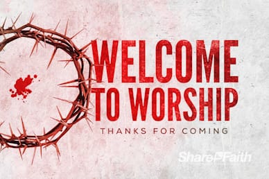 Crown of Thorns Good Friday Church Welcome Video