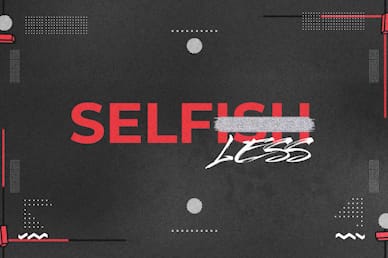 Selfless Title Church Motion Graphic