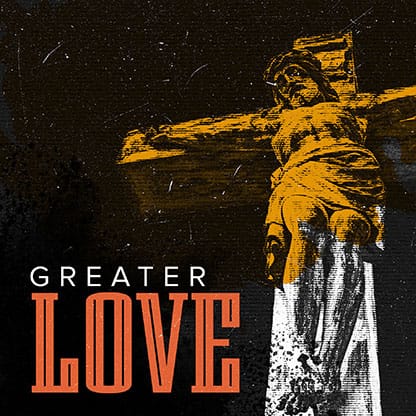 Greater Love: Social Media Graphics