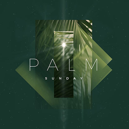 Palm Sunday Ethereal: Social Media Graphics