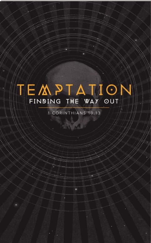 Temptation Finding the Way Out Ministry Bulletin