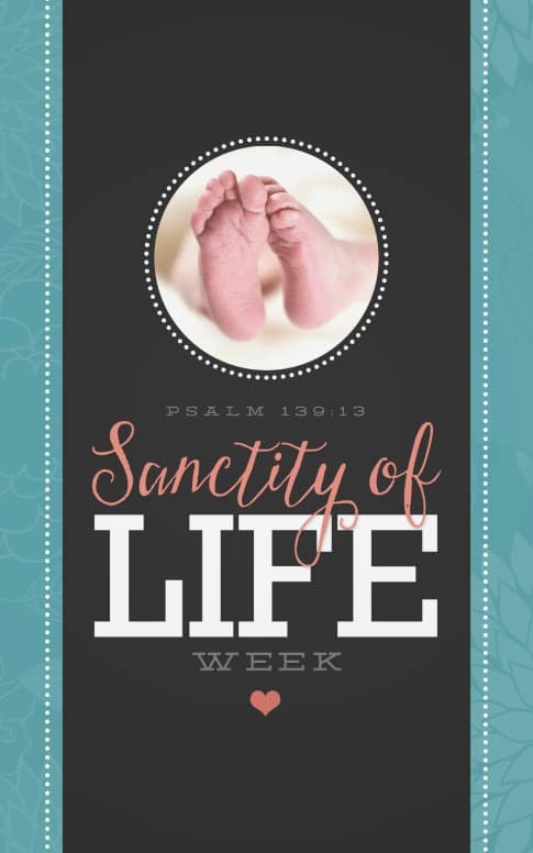 Sanctity of Life Week Christian Bulletin