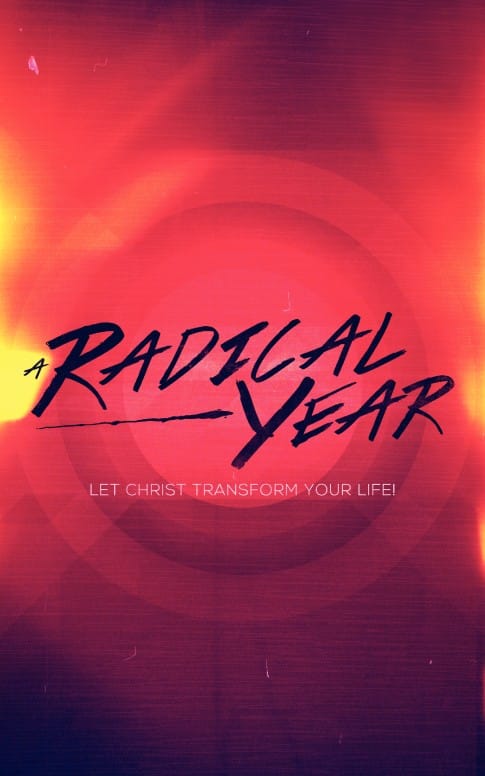A Radical Year Christian Church Bulletin