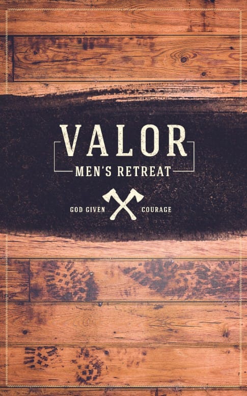 Valor Men's Retreat Ministry Bulletin