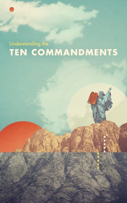 Understanding the Ten Commandments Ministry Bulletin