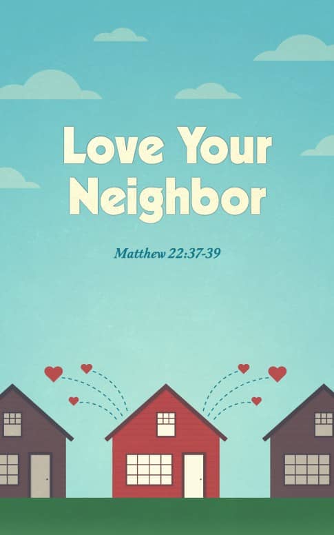 Love Your Neighbor Church Bulletin