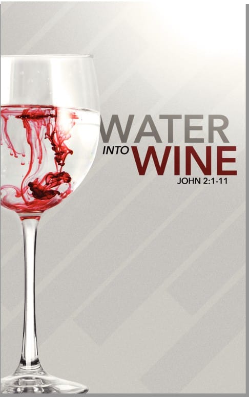 Water Into Wine Church Bulletin
