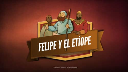 Hechos 8 Felipe y el video de la Biblia et√≠ope para ni√±os
