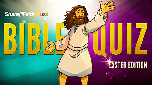 Easter Sunday School Bible Quiz For Kids