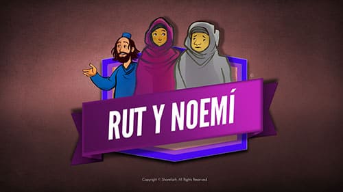 SPANISH Ruth and Naomi Bible Video For Kids