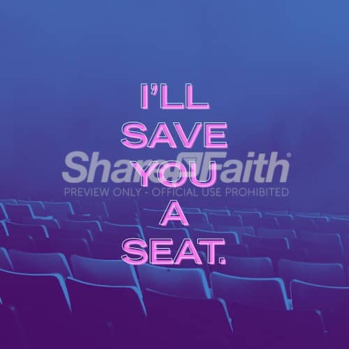 Save A Seat Social Media Graphic